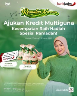 Usung Semangat Kebersamaan & Keberkahan, Bank Jatim Hadirkan Ragam Promo Spesial Ramadan