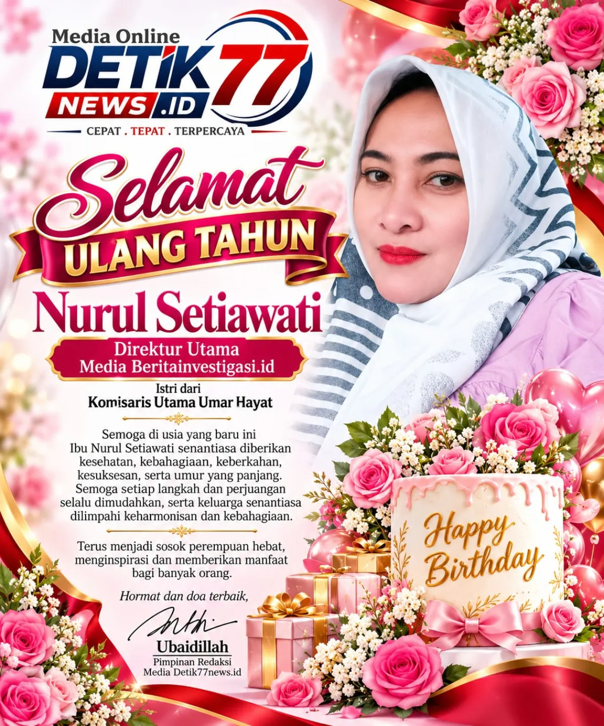 Dirgahayu Nurul Setiawati, Direktur Utama Beritainvestigasi.id, Semoga Selalu Diberi Kesehatan dan Kesuksesan